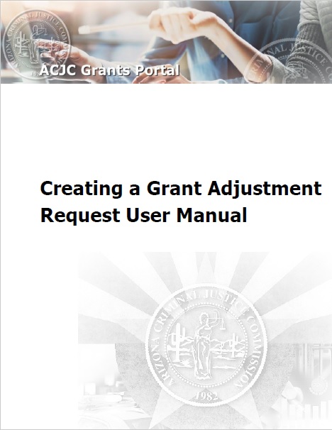 Grant Adjustment Request User Manual